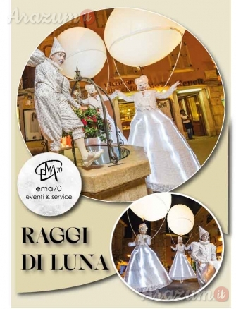 RAGGI DI LUNA – EMA70EVENTI – EVENTI DI PIAZZA – EVENTI AZIENDALI - EVENTI PRIVATI – EVENTI PUBBLICI