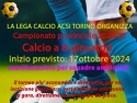 Campionato amatoriale di calcio a 8 giocatori in Torino da Ottobre 2024.