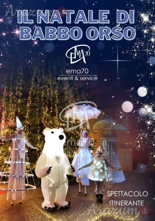 IL NATALE DI BABBO ORSO - ANIMAZIONE ITINERANTE PER LE VIE E LE PIAZZE DELLA TUA CITTA' - TRAMPOLI LUMINOSI - ORSO NATALE LUMINOSO - EVENTI PRIVATI - EVENTI AZIENDALI - EVENTI PUBBLICI