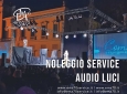 NOLEGGIO IMPIANTI AUDIO PER EVENTI E MANIFESTAZIONI - PER EVENTI AZIENDALI - EVENTI PRIVATI - EVENTI PUBBLICI - NOLEGGIO IMPIANTI AUDIO