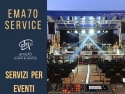 BENVENUTO IN  EMA'70 SERVICE FORNITURE E SERVIZI PER LO SPETTACOLO - PER EVENTI AZIENDALI - EVENTI PRIVATI - EVENTI PUBBLICI – MEETING CONVENTION FIERE ALLESTIMENTI – SFILATE DI MODA