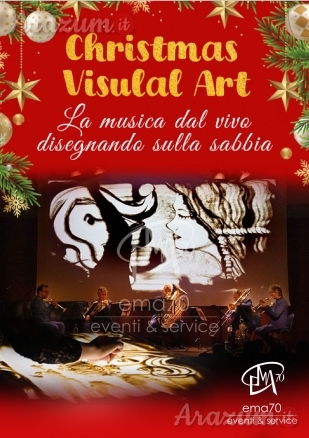 CHRISTMAS VISUAL ART CONCERTI DI NATALE -MUSICHE DI NATALE - SACRI CLASSICI - CORI GOSPEL - PER PIAZZE - LUOGHI SACRI - TEATRI - SALE DA CONCERTO - PER EVENTI PRIVATI - EVENTI PUBBLICI - EVENTI AZIENDALI