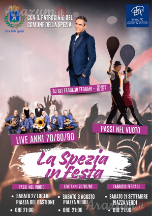 LA SPEZIA IN FESTA 2024 - PASSI NEL VUOTO - 27.07.24