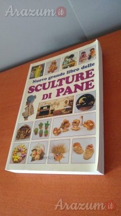 Nuovo grande libro delle sculture di pane