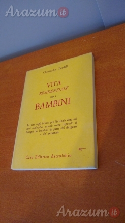 Vita residenziale con i bambini