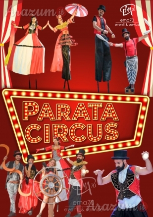 Parata Circus - CARNEVALE- TRAMPOLIERI- EVENTI DI PIAZZA- ANIMAZIONE PER TUTTA LA FAMIGLIA