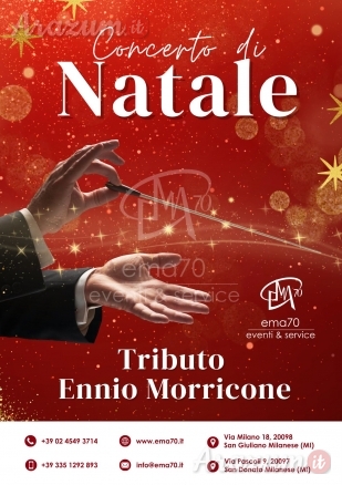 CONCERTO DI NATALE TRIBUTO ENNIO MORRICONE MUSICA LIVE – MUSICA DI NATALE PER TEATRI PIAZZE CHIESE EVENTI PRIVATI