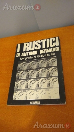 I rustici di A. Bernardi