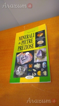 Minerali & pietre preziose