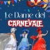 CARNEVALE 2025 A FORLI’  -  IL CARNEVALE DEI SOGNI