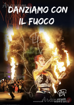 DANZIAMO CON IL FUOCO – EVENTO UNICO IN ITALIA – COSTUMI SCENOGRAFICI – SFILATA LUMINOSA PER LE VIE DELLA TUA CITTA’ - EVENTI DI PIAZZA – EVENTI AZIENDALI – EVENTI PRIVATI – EVENTI PUBBLICI